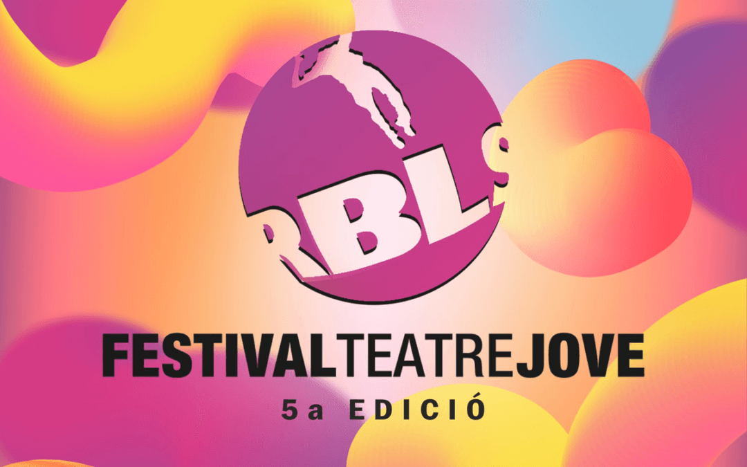 FESTIVAL RBLS TEATRE JOVE 2021
